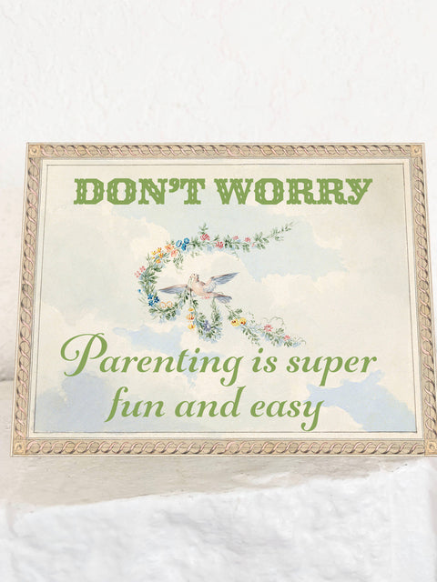 Parenting is Easy and Fun Funny Card