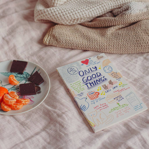 Only Good Things Journal